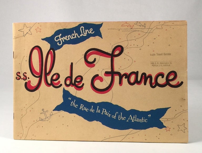Item #008577 French Line S.S. Ile De France: The Rue De La Paix of the Atlantic. RICHARD LINDNER.