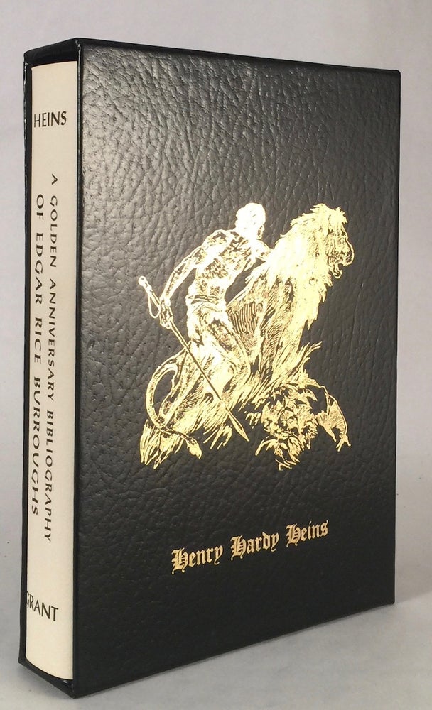 Item #009288 A Golden Anniversary Bibliography of Edgar Rice Burroughs. HENRY HARDY HEINS.