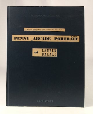 Item #010085 Penny Arcade Portrait Dossier. CHRISTIE' S. / CORNELL / BERGMAN / BACALL