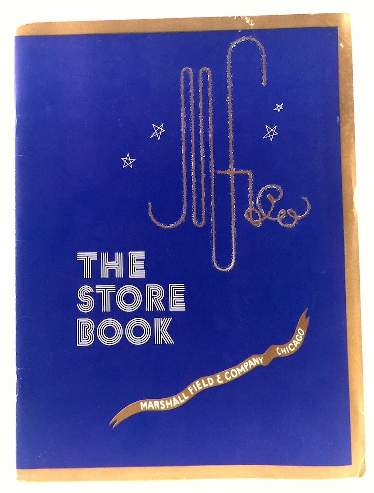 Item #010448 The Store Book: Views and Facts of the Retail Store...Visitor's Edition. MARSHALL FIELD, COMPANY.