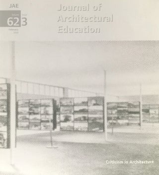 Item #010624 Journal Architectural Education: Volume 62 Issue 3 February 2009. GEORGE DODDS