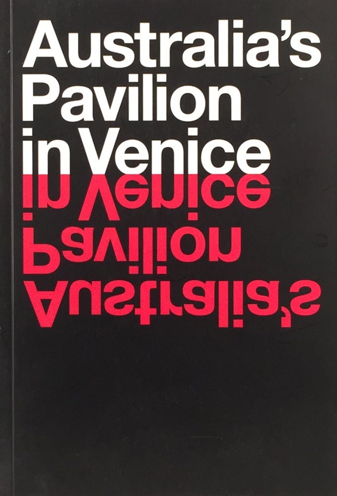 Item #010628 Australia's Pavilion in Venice. JACKIE COOPER, ed.