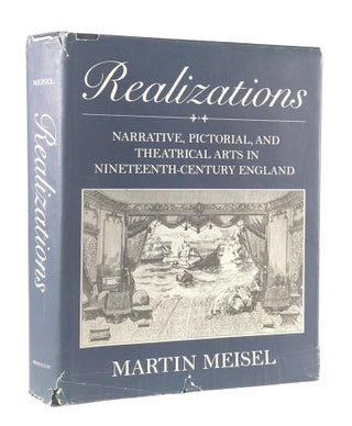 Item #010701 Realizations: Narrative, Pictorial, and Theatrical Arts in Nineteenth-Century...