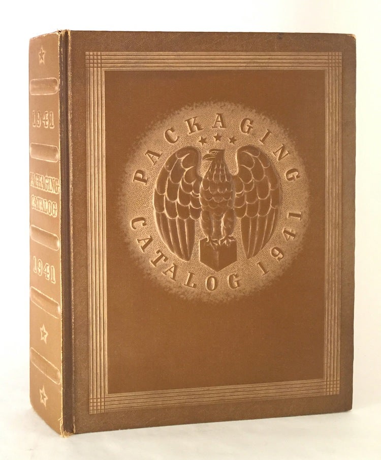 Item #010902 Packaging Catalog 1941: Material, Equipment and Procedures Used in Package Design, Production and Merchandising / Buyer's Directory of the Packaging Industries / Alphabetical Index of Manufacturers and Addresses / Trade Name Directory. BRESKIN PUBLISHING CORP.