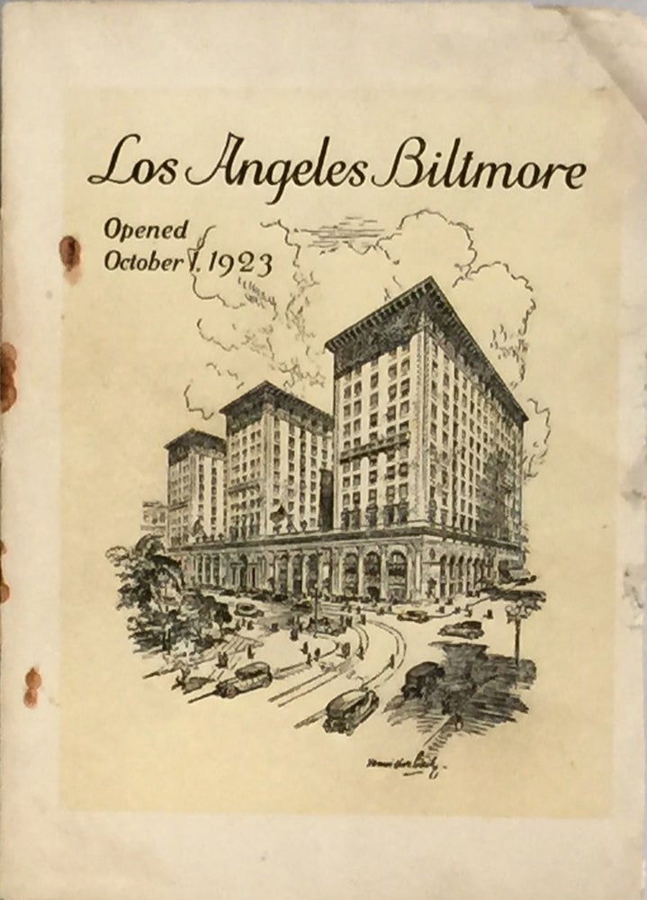 Item #011041 Los Angeles Biltmore: Opened October 1, 1923. JOHN BOWMAN.