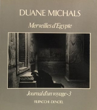 Item #011244 Merveilles d'Egypte: Journal d'un Voyage - 3. DUANE MICHALS