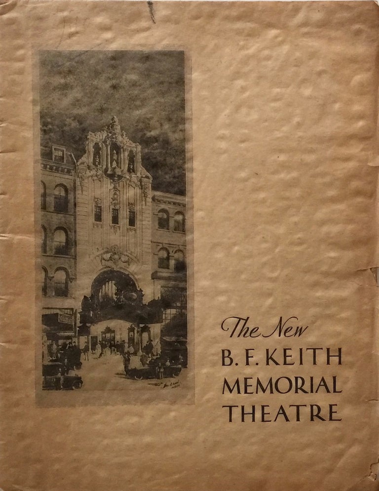 Item #011254 The New B. F. Keith Memorial Theatre. EDWARD F. ALBEE, JOSEPH P. KENNEDY.