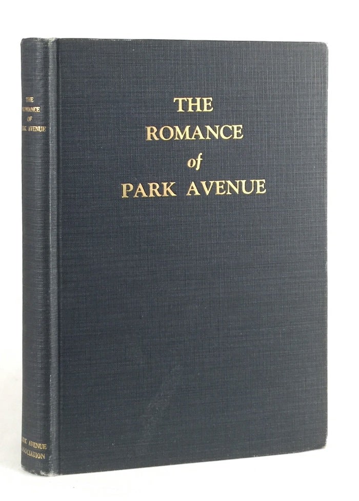 Item #011267 The Romance of Park Avenue. F. A. COLLINS.