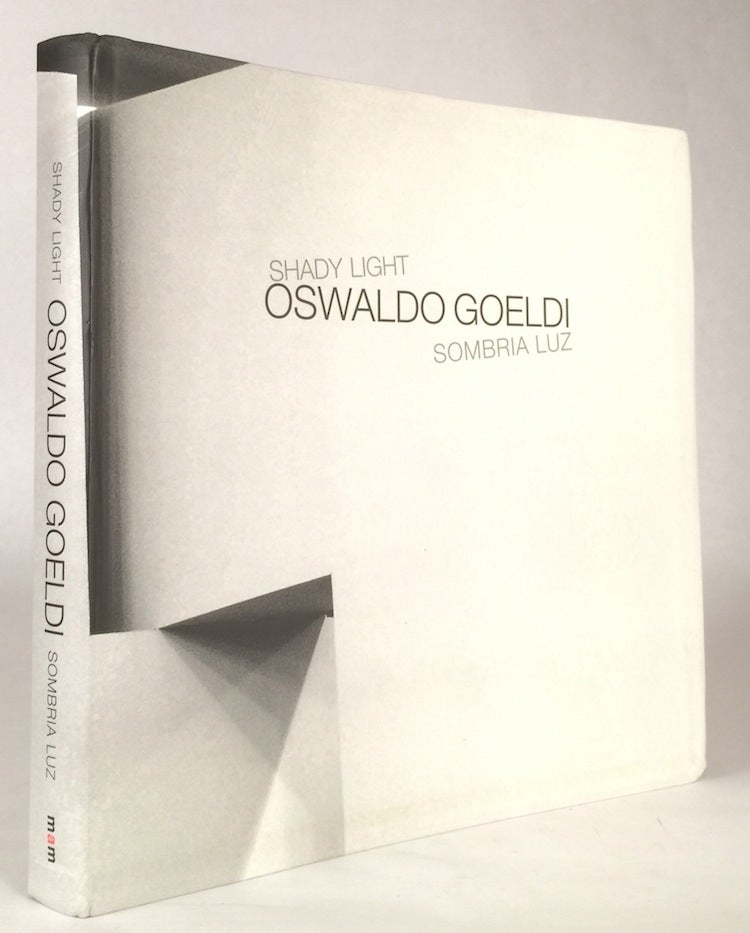 Item #011331 Oswaldo Goeldi: Shady Light Sombria Luz. PAULO VINANCIO FILHO.