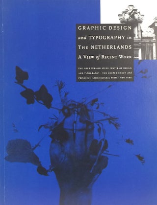 Item #011336 Graphic Design and Typography in the Netherlands: A View of Recent Work...
