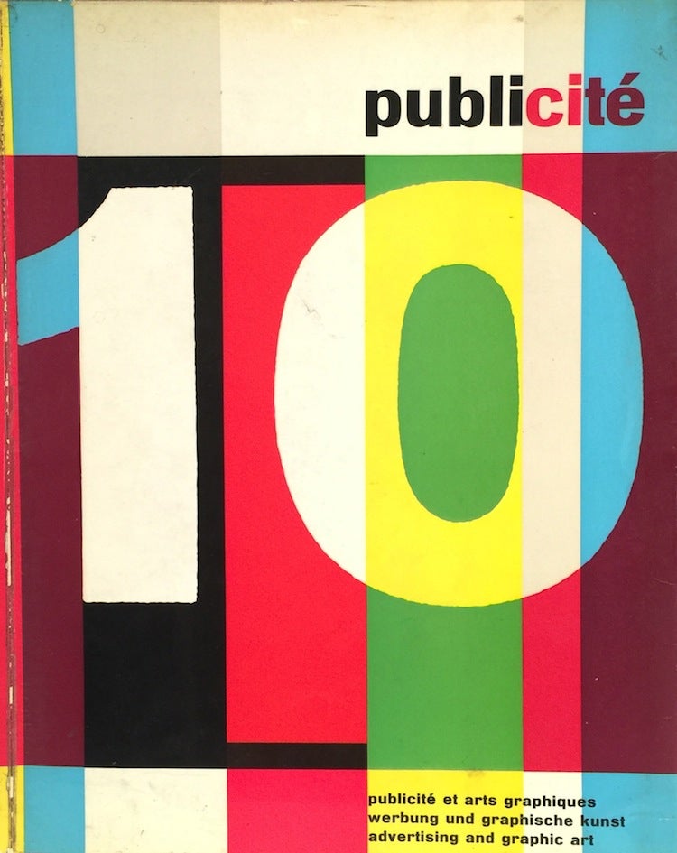 Item #011350 Publicite 10: Review of Graphic Art and Advertising in Switzerland. MAURICE Edit COLLET.