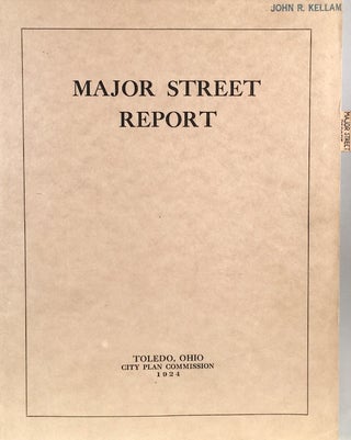 Item #011399 Major Street Report: Toledo Ohio City Plan. HARLAND BARTHOLOMEW