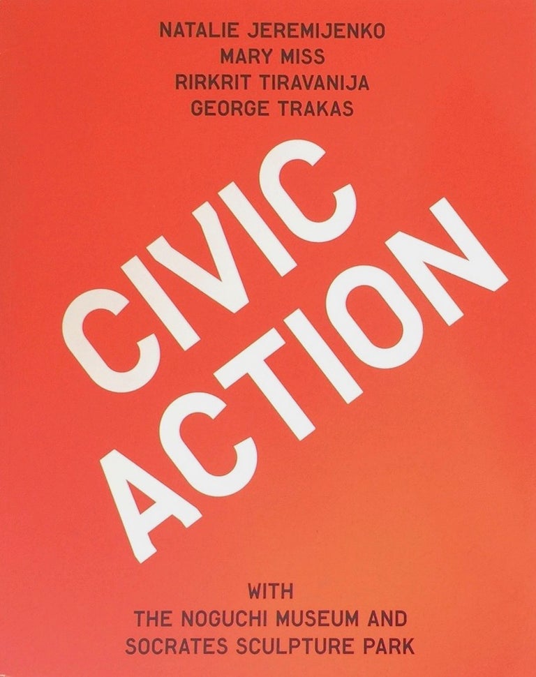 Item #011754 Civic Action. JULIE IOVINE, ed.