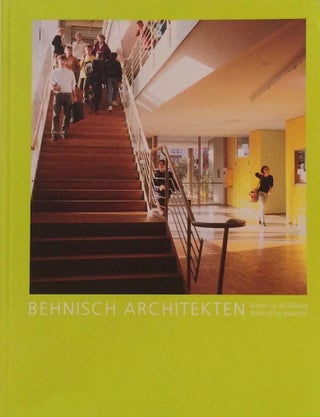Item #011763 Buildings for Education / Bauten für die Bildung. BEHNISCH ARCHITEKTEN