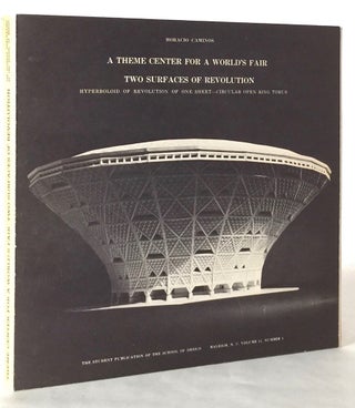 Item #011857 A Theme Center for a World's Fair / Two Surfaces of Revolution: Hyberboloid of...