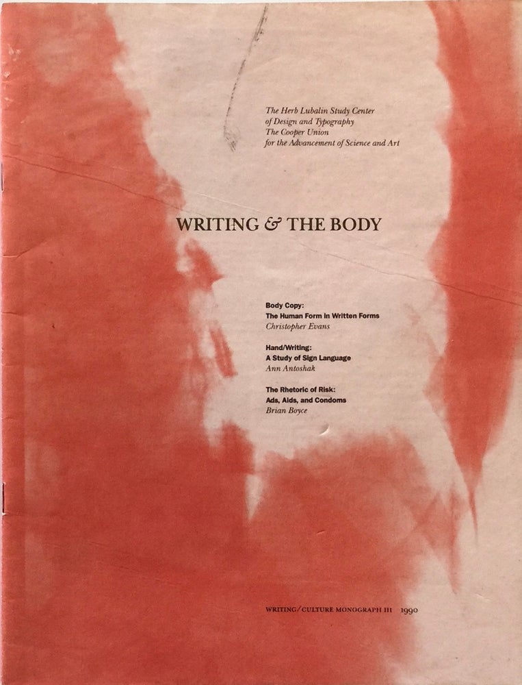 Item #011949 Writing and the Body. ELLEN LUPTON, ed.
