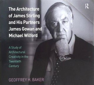 Item #012140 The Architecture of James Stirling and His Partners James Gowan and Michael Wilford:...