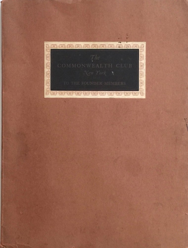 Item #012167 The Commonwealth Club: A Brief Description of its Plans and Privileges to the Founder Members. COMMONWEALTH HOTEL CONSTRUCTION CORP.