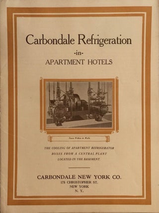 Item #012179 Carbondale Refrigeration in Apartment Hotels. CARBONDALE NEW YORK CO