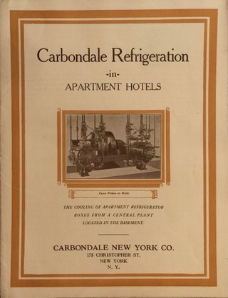 Item #012179 Carbondale Refrigeration in Apartment Hotels. CARBONDALE NEW YORK CO