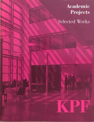 Item #012208 Academic Projects: Selected Works. KOHN PEDERSEN FOX