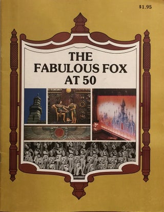 Item #012228 The Fabulous Fox at 50. WILLIAM SCHEMMEL