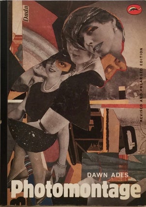 Item #012239 Photomontage: Revised and Enlarged Edition. Dawn Ades