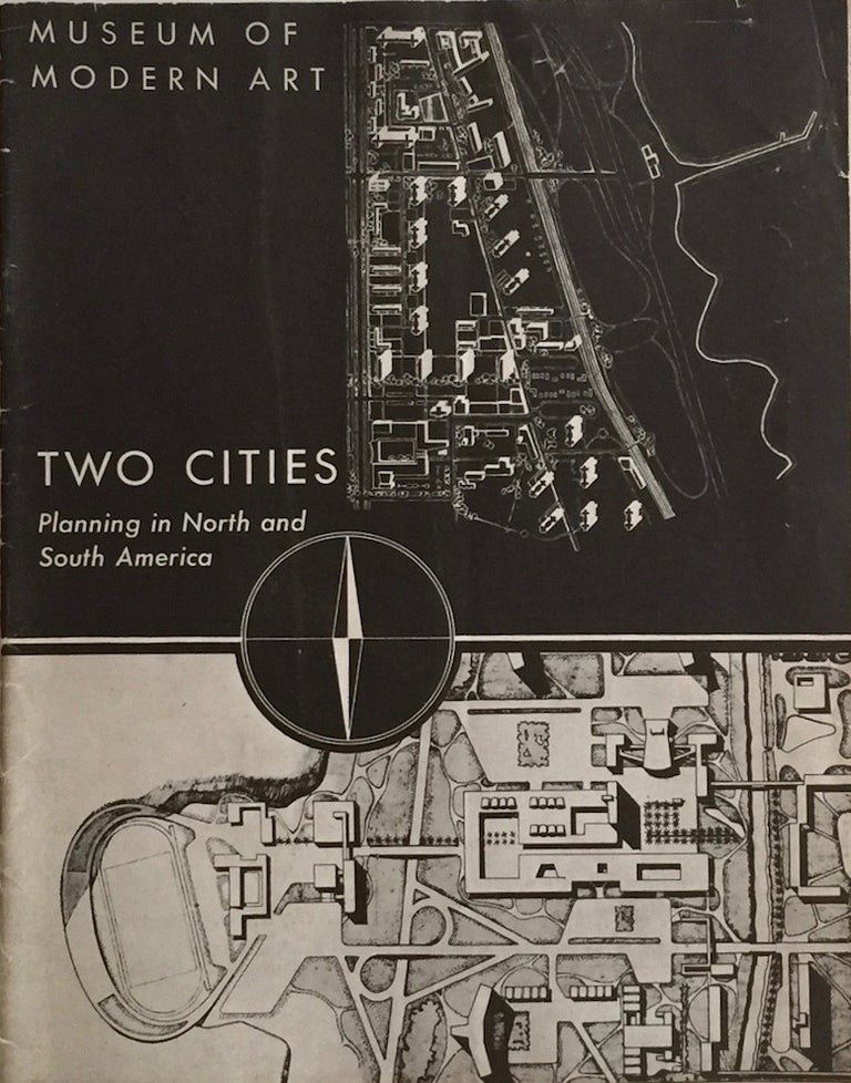 Item #012285 Two Cities: Planning in North and South America. ADA LOUISE HUXTABLE, SUSANNE WASSON-TUCKER.
