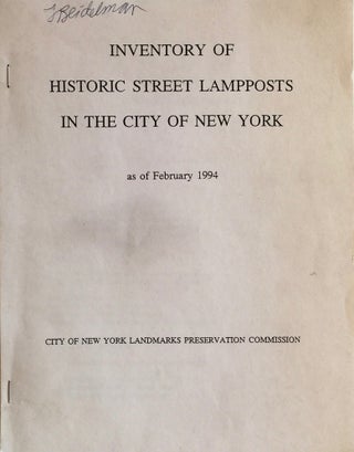 Item #012381 Inventory of Historic Street Lampposts in the City of New York as of February 1994....