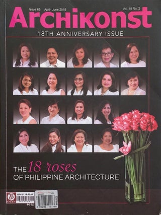 Item #012385 Archikonst: The 18 Roses of Philippine Architecture. LUDWIG RITCHEL A. KALAMBACAL, ed