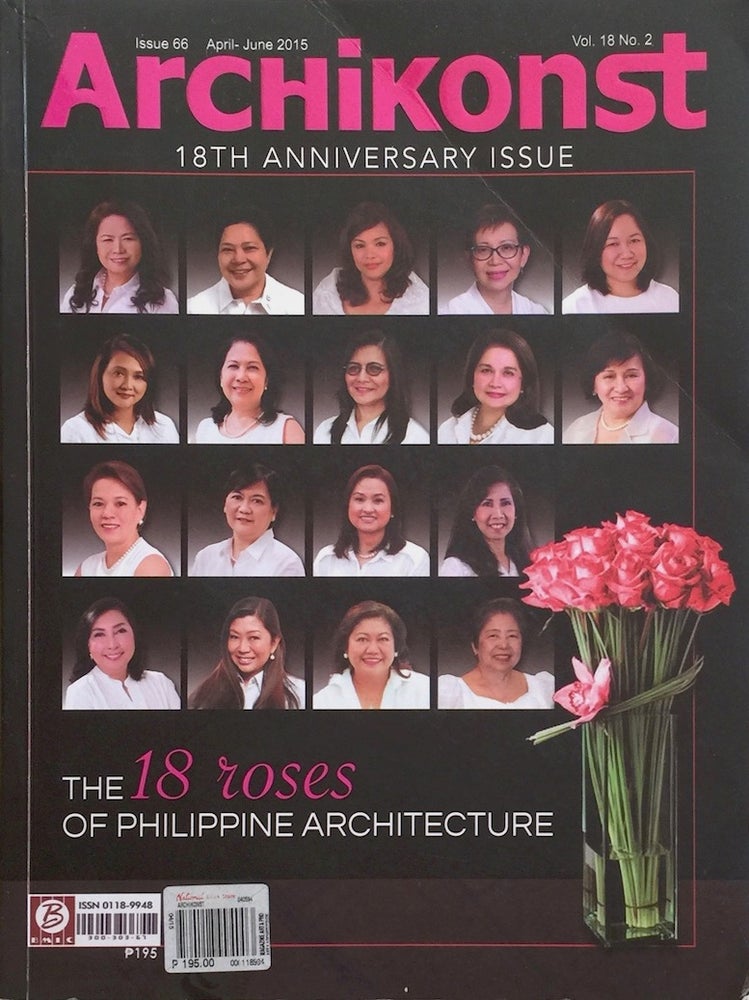 Item #012385 Archikonst: The 18 Roses of Philippine Architecture. LUDWIG RITCHEL A. KALAMBACAL, ed.