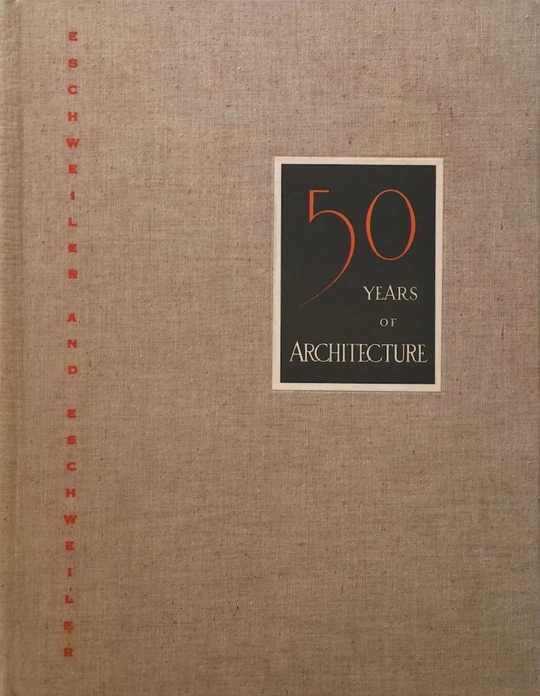 Item #012395 50 Years of Architecture: Being an Accounting of Sorts on the Work Done in Half a Century by a Father and His Sons. The Name of these Men is Eschweiler. They Have Been Builders all Their Lives. RICHARD S. DAVIS.