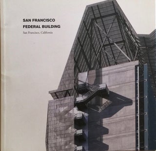 Item #012407 San Francisco Federal Building: San Francisco, California. OFFICE OF THE CHIEF...