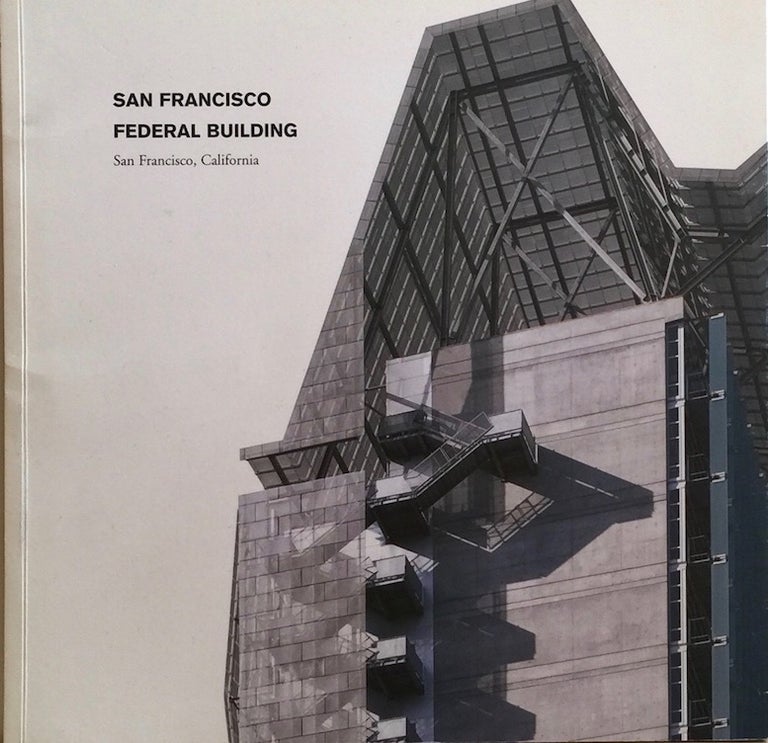 Item #012407 San Francisco Federal Building: San Francisco, California. OFFICE OF THE CHIEF ARCHITECT, MORPHOSIS.
