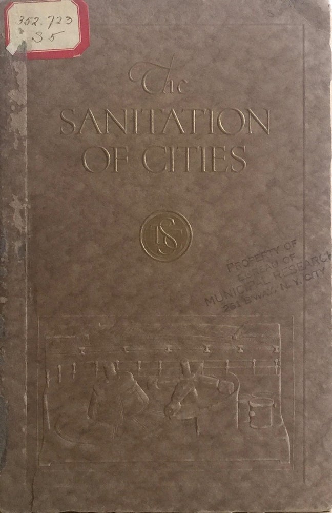 Item #012437 The Sanitation of Cities. WILLIAM L. D'OLIER.