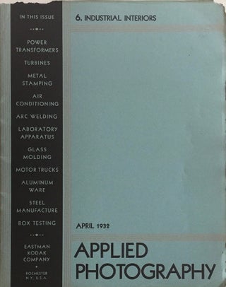 Item #012463 Applied Photography April 1932: Industrial Interiors. EASTMAN KODAK