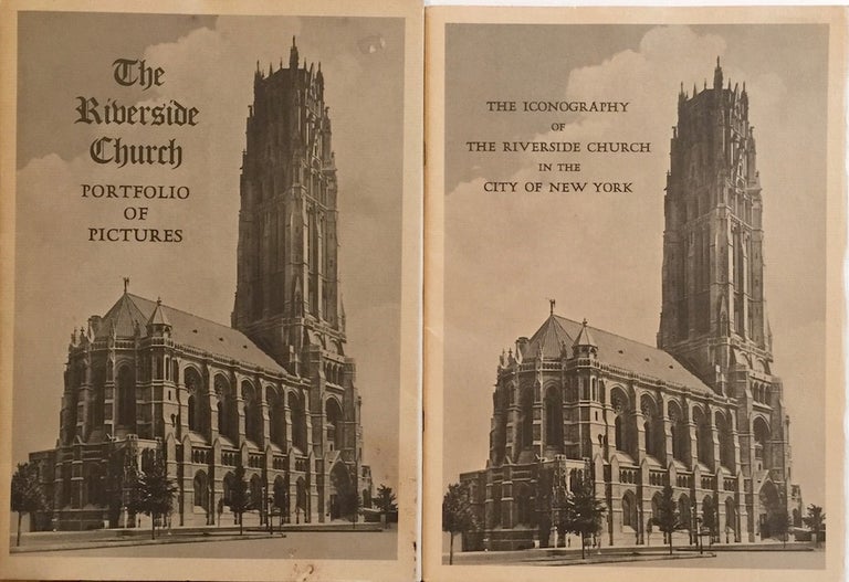 Item #012512 The Iconography of the Riverside Church in the City of New York. RIVERSIDE CHURCH.