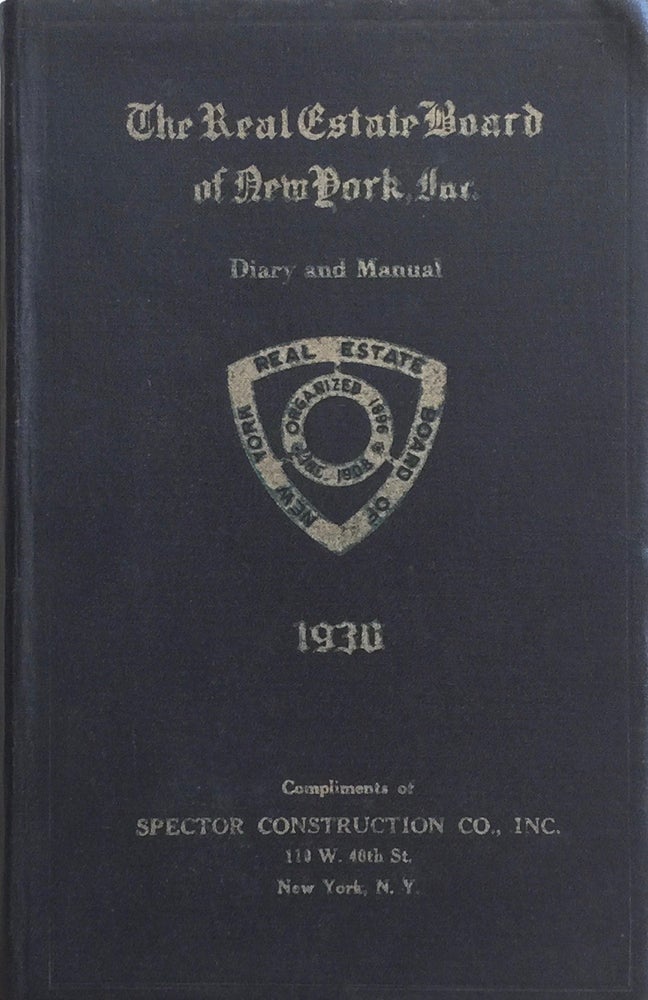 Item #012587 Diary and Manual of the Real Estate Board of New York, Inc. REAL ESTATE BOARD OF NEW YORK.