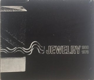 Item #012645 Jewelry 1900-1976: From the Collection of the Pforzheim Jewelry Museum. FRITZ FALK
