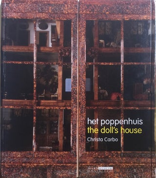 Item #012738 Het Poppenhuis / The Doll's House. CHRISTA CARBO