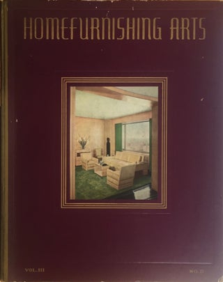 Item #012791 Homefurnishing Arts Vo.III No. II, Fall-Winter1935. HOMEFURNISHING ARTS