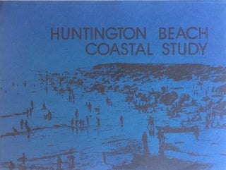 Item #012815 Huntington Beach Coastal Study: Coastal Zone Land-use Alternatives. CLAIRE CURTISS,...