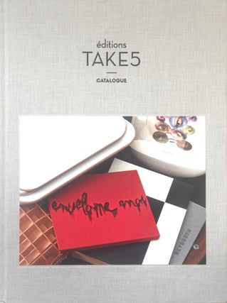 Item #012874 Editions Take5: Catalogue [five coromandel]. CELINE FRIEBOURG