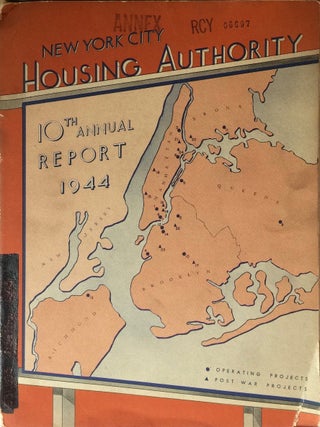 Item #012881 New York City Housing Authority 10th Annual Report 1944. NEW YORK CITY HOUSING...