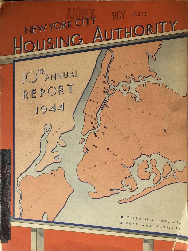Item #012881 New York City Housing Authority 10th Annual Report 1944. NEW YORK CITY HOUSING AUTHORITY.