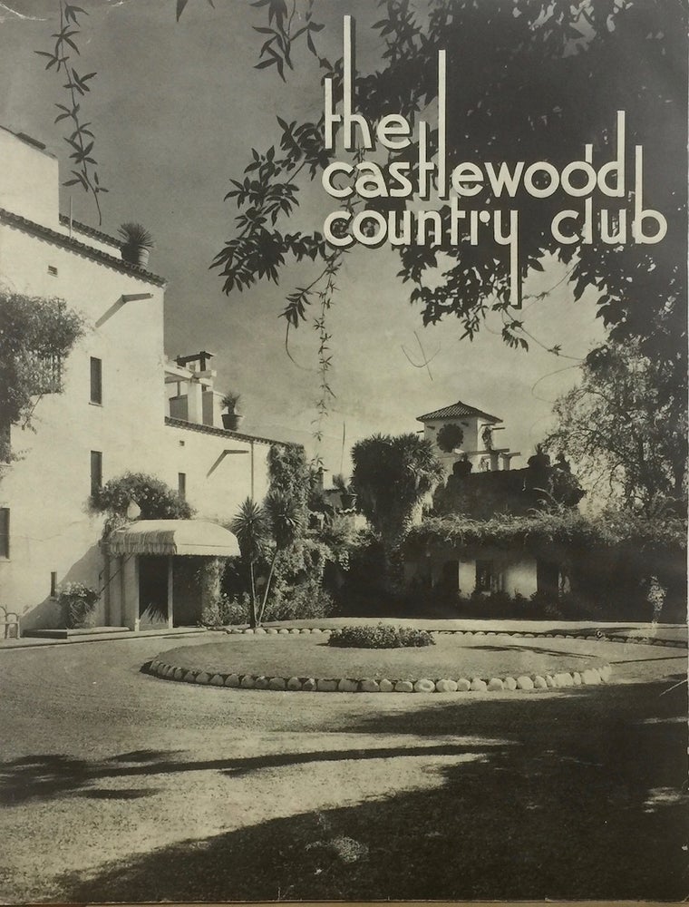 Item #012922 THE CASTLEWOOD COUNTRY CLUB. CASTLEWOOD COUNTRY CLUB.