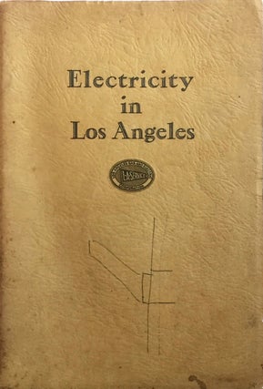 Item #012930 Electricity in Los Angeles. LOS ANGELES GAS AND ELECTRIC CORP