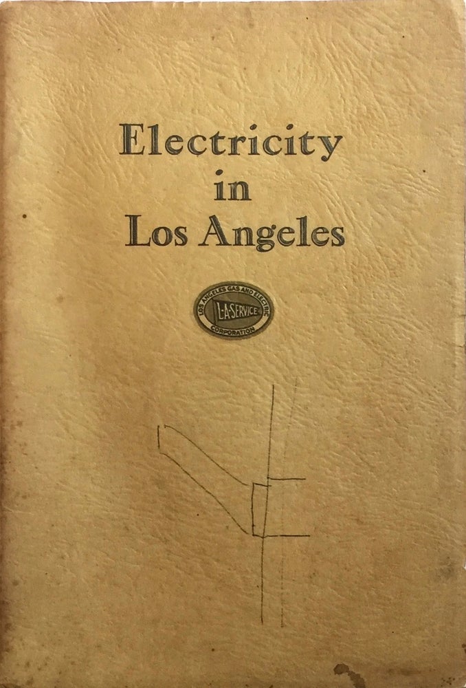 Item #012930 Electricity in Los Angeles. LOS ANGELES GAS AND ELECTRIC CORP.