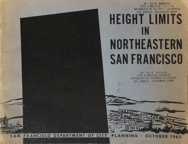 Item #013010 Height Limits in Northeastern San Francisco. SAN FRANCISCO DEPARTMENT OF CITY PLANNING.