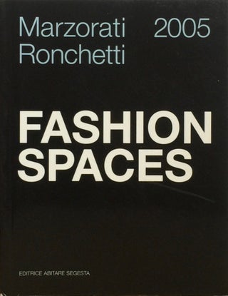 Item #013017 Fashion Spaces. MARZORATI RONCHETTI